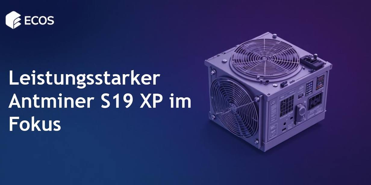 Antminer S19 XP 141 TH/s: Leistung, Effizienz und Rentabilität