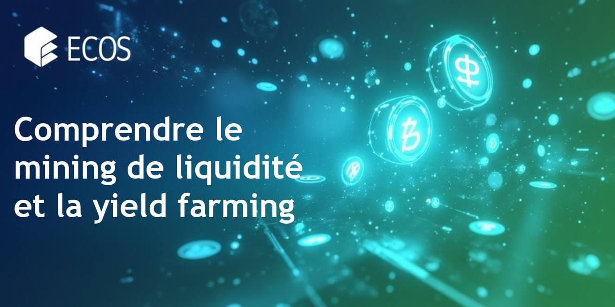 Mining de liquidité et Yield Farming : Guide Complet 2025 pour les Revenus DeFi