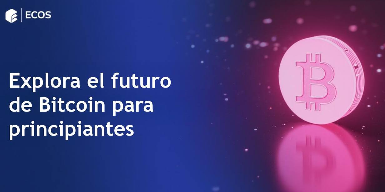 Bitcoin: ¿es una buena inversión para principiantes?