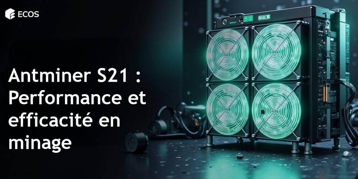 Antminer S21 188 TH/s : Performance et rentabilité du minage