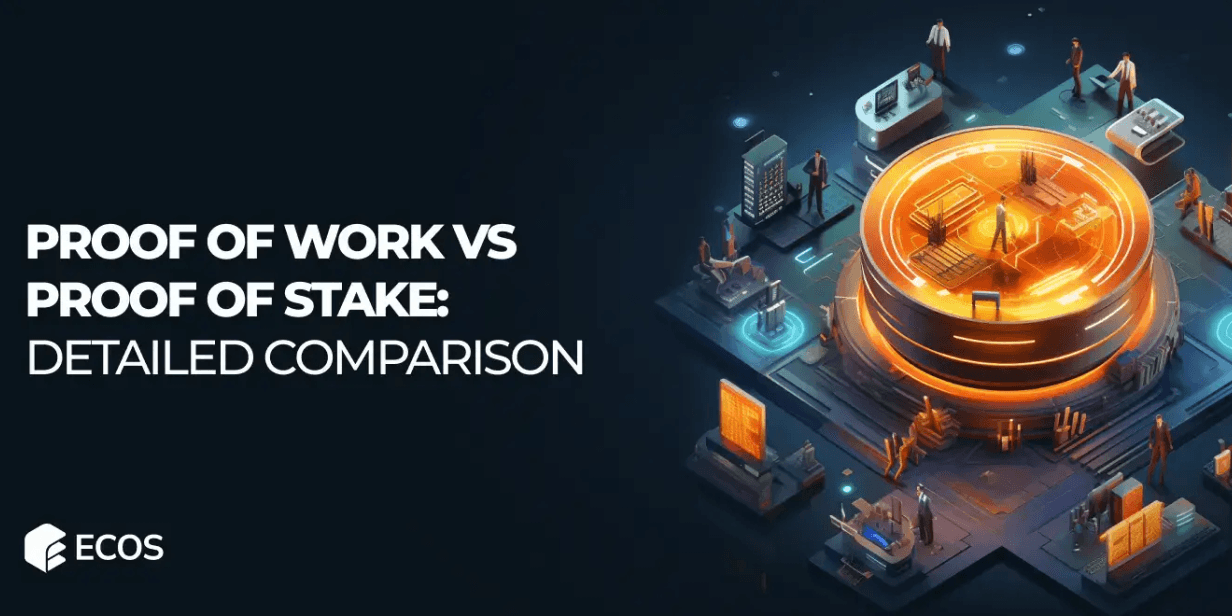 Proof of Work vs. Proof of Stake: Detailed Comparison