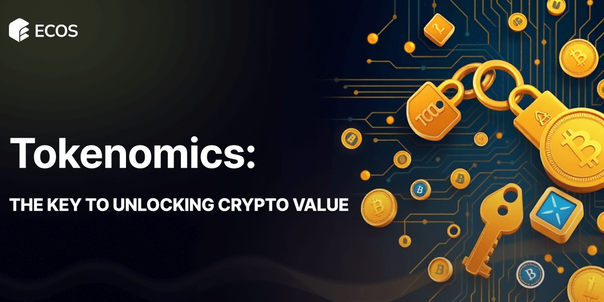 Tokenomics Explained: How Cryptocurrency Economics Drive Value, Utility, and Success