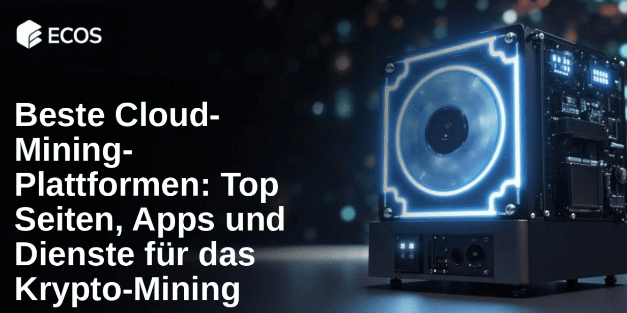 Beste Cloud-Mining-Plattformen: Top Seiten, Apps und Dienste für das Krypto-Mining