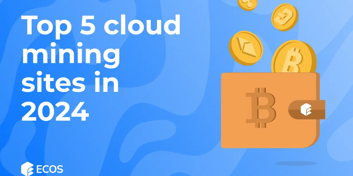 Top 5 Cloud Mining Sites in 2024