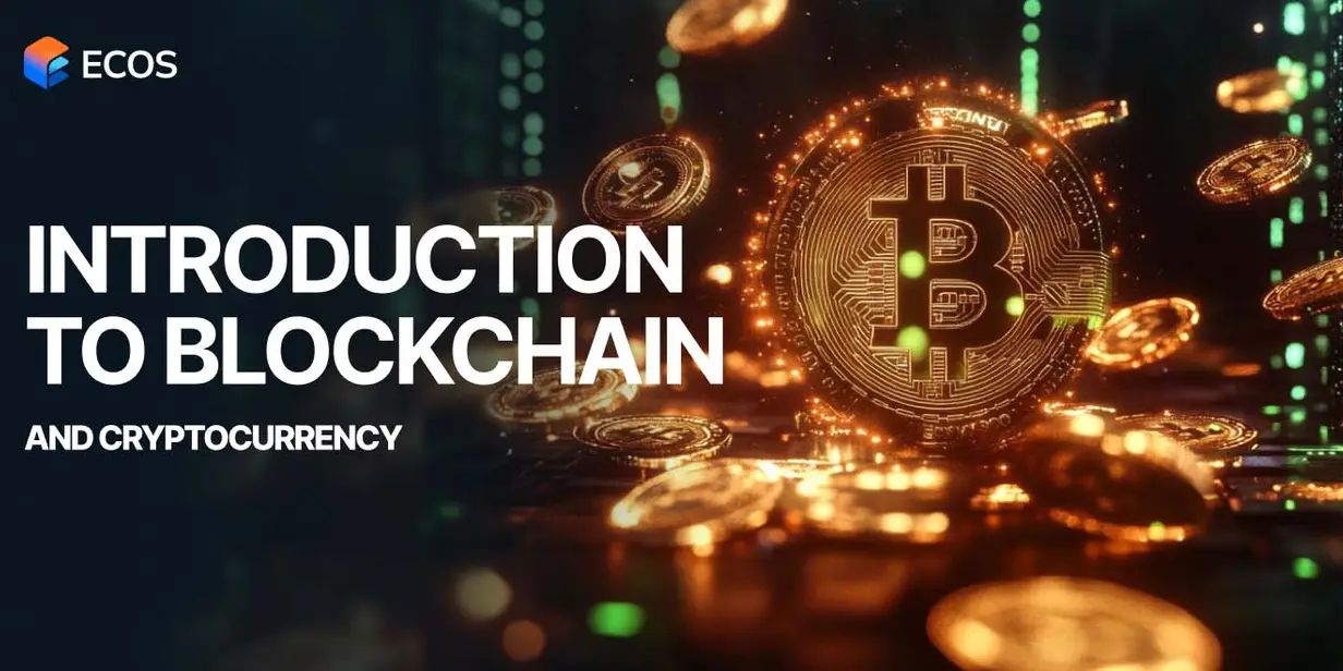 Introduction to Cryptocurrency