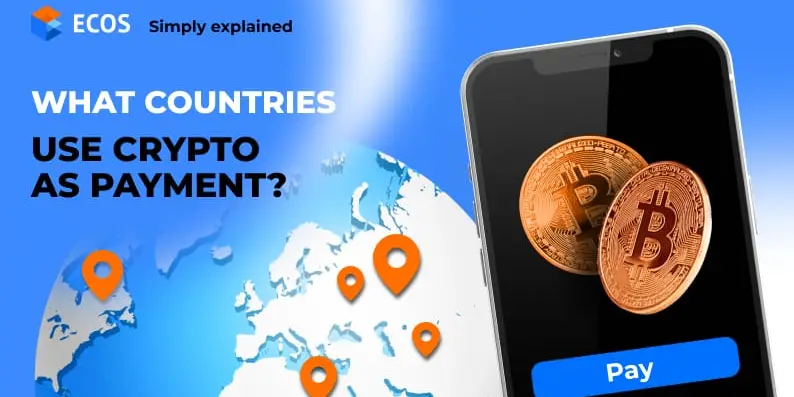 What countries use crypto as payment?
