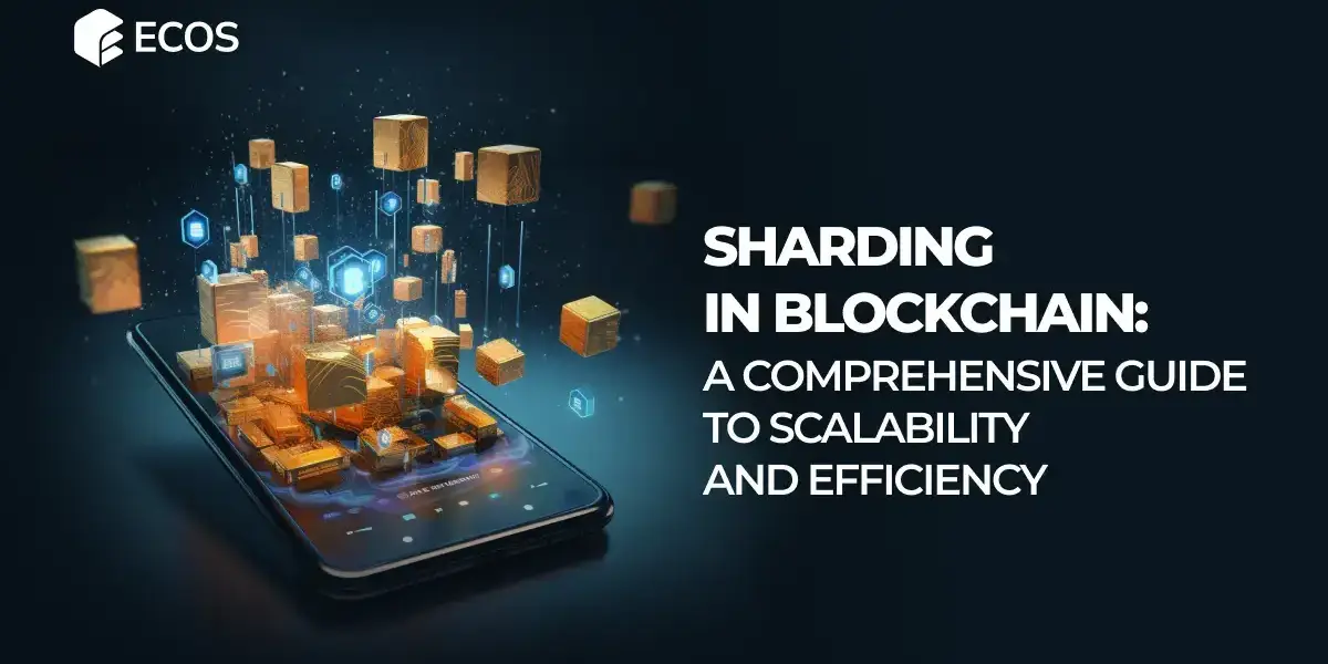Sharding in Blockchain: A Comprehensive Guide to Scalability and Efficiency