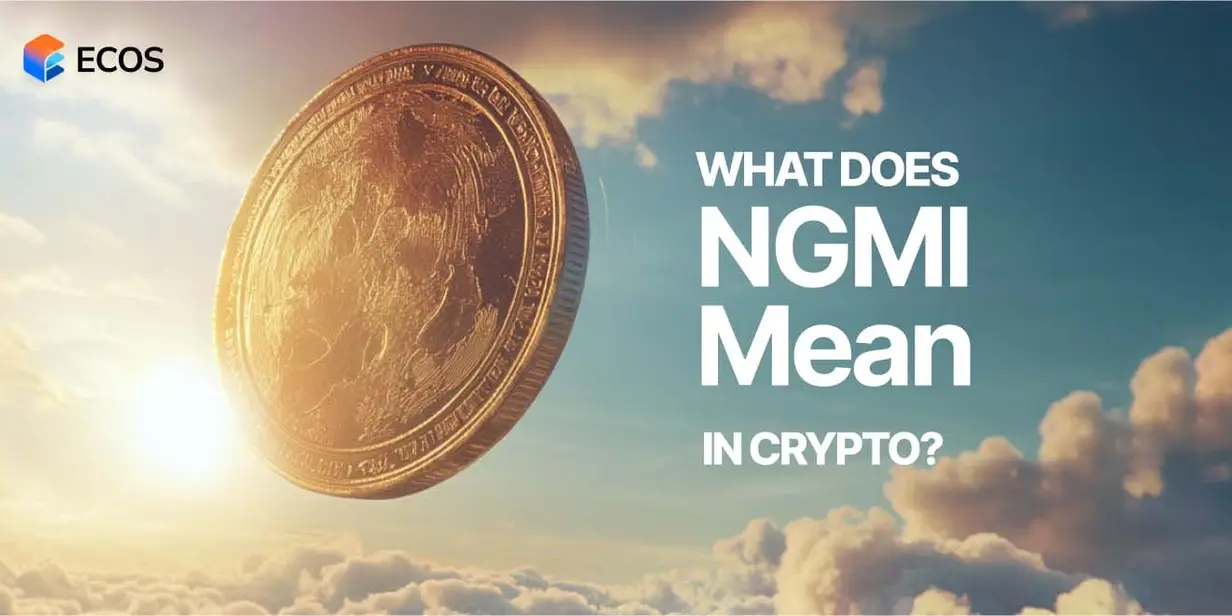 NGMI Meaning Explained: A Complete Guide to Crypto Slang and Investor Sentiment