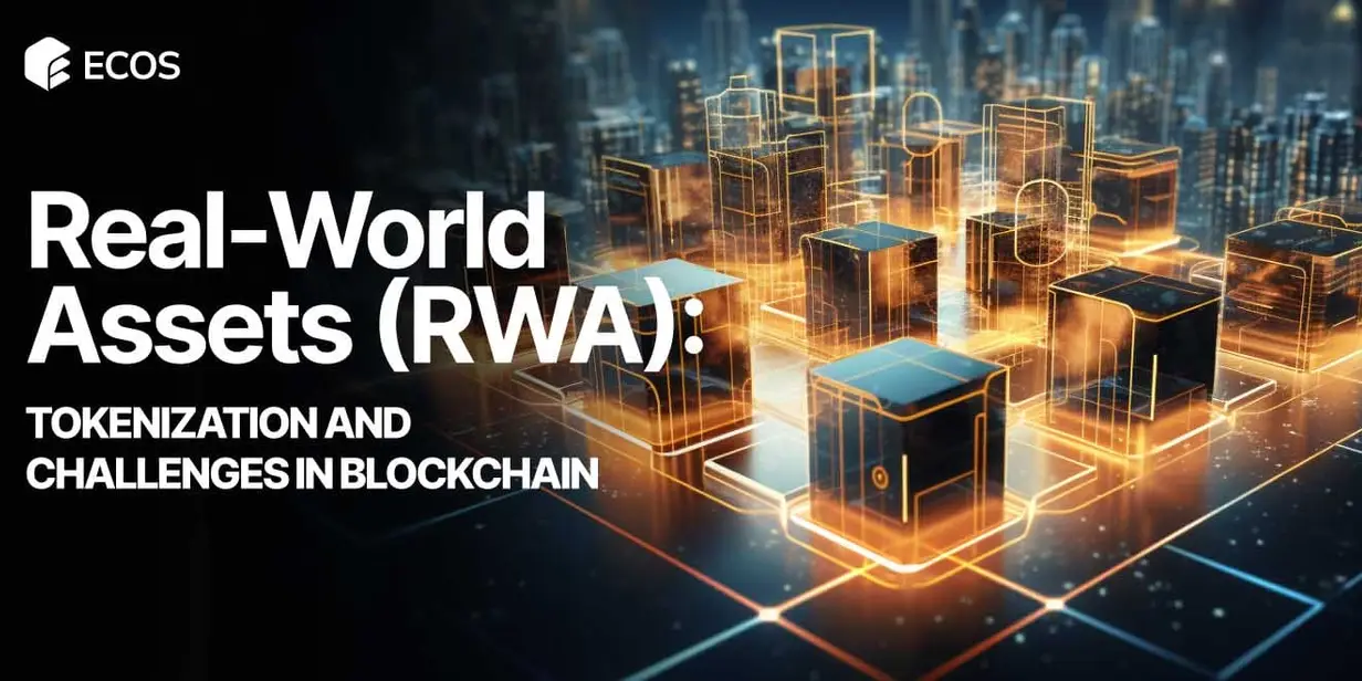 Real-World Assets (RWA): What Are They and How Do They Transform the Digital Economy?