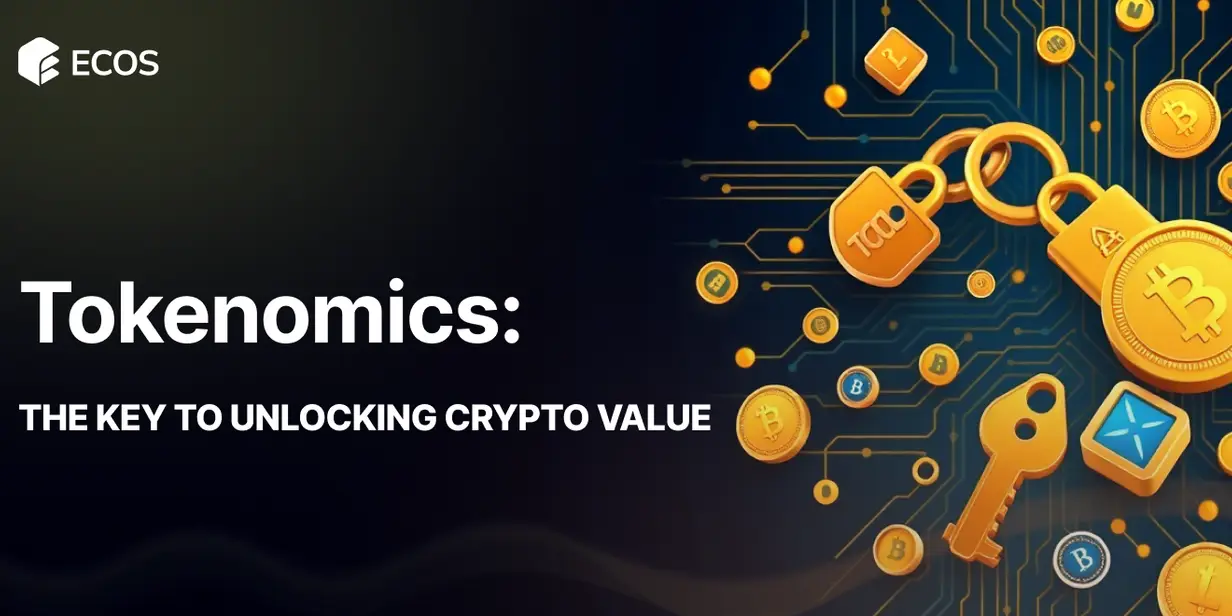 Tokenomics Explained: How Cryptocurrency Economics Drive Value, Utility, and Success
