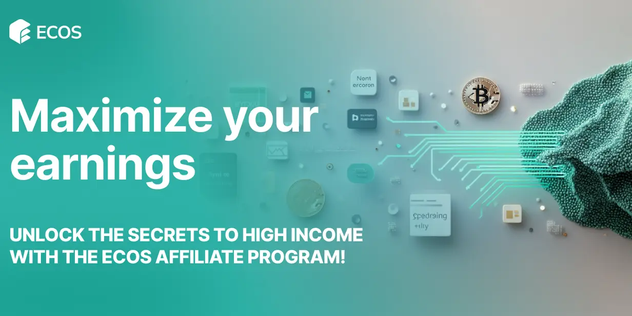 Maximize Your Earnings with the ECOS Affiliate Program