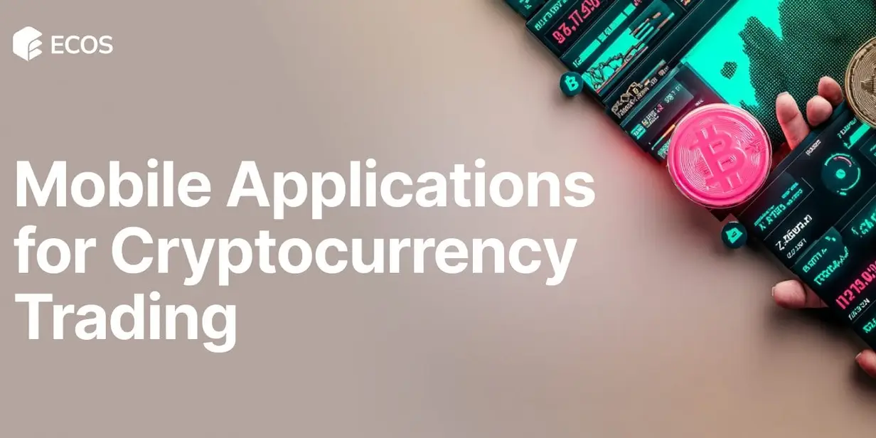 Mobile Applications for Cryptocurrency Trading: Unlocking the Full Potential