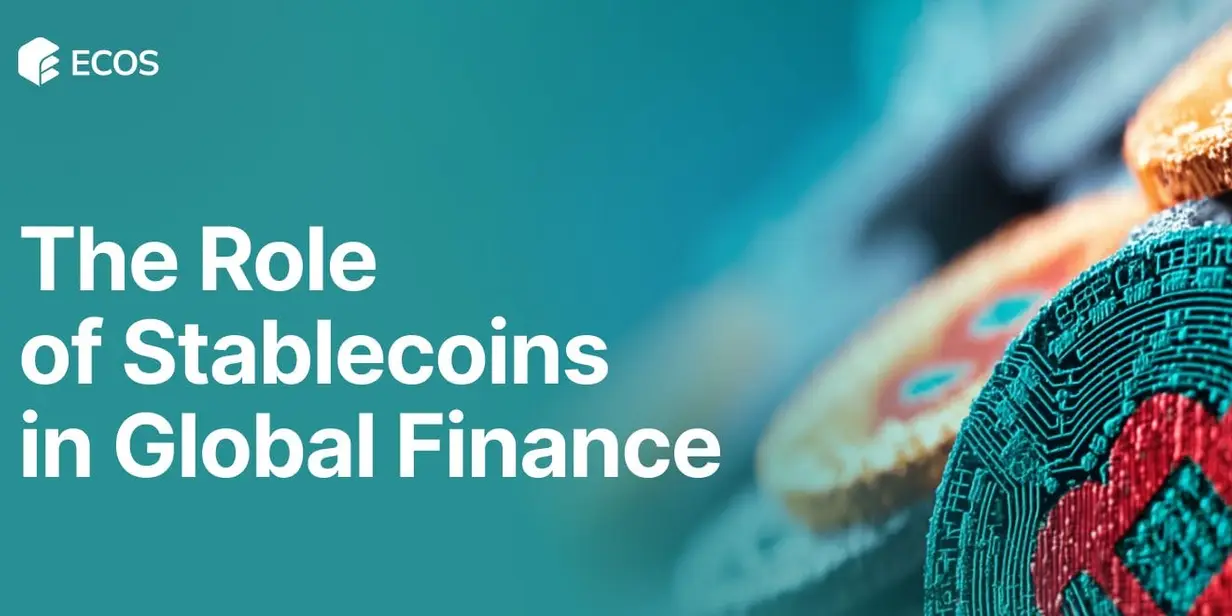 Role of Stablecoins in Finance: A Global Financial Revolution