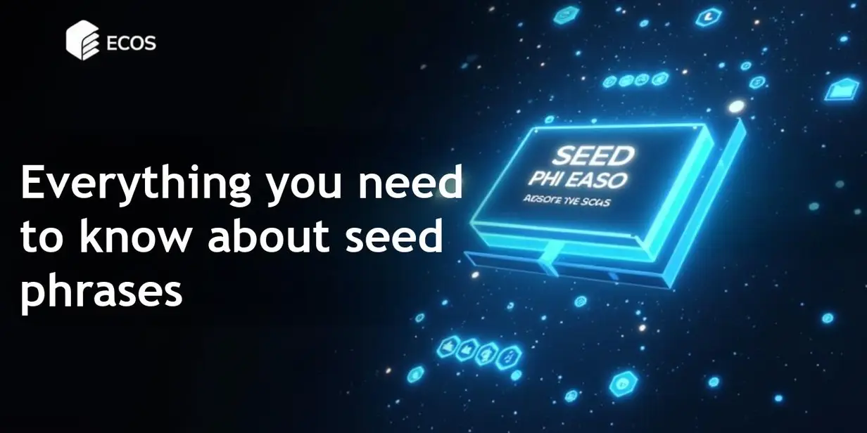 Seed Phrase: What It Is and How to Use It Safely