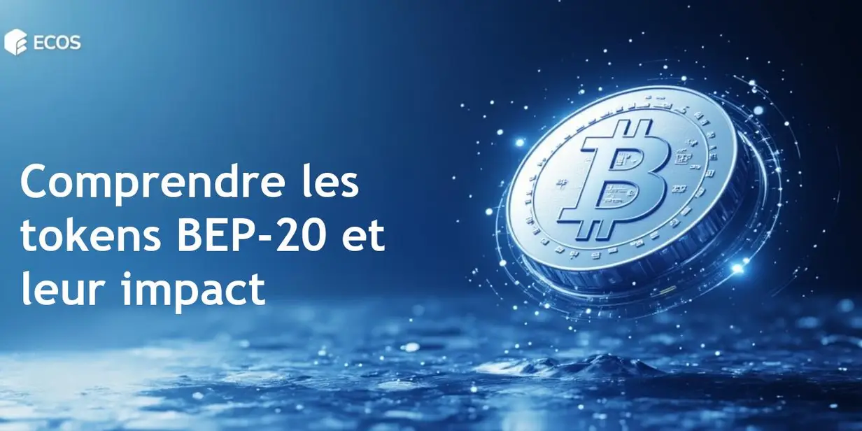 Tokens BEP-20 : comprendre leur fonctionnement et leur création sur la chaîne Binance Smart