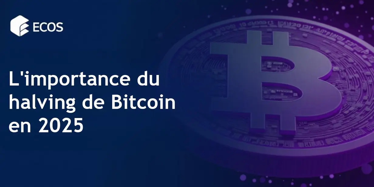 Halving Bitcoin 2025 : impact sur le prix et le marché des cryptomonnaies