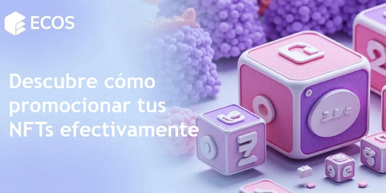 Marketing de NFTs: Guía completa para promover tokens no fungibles