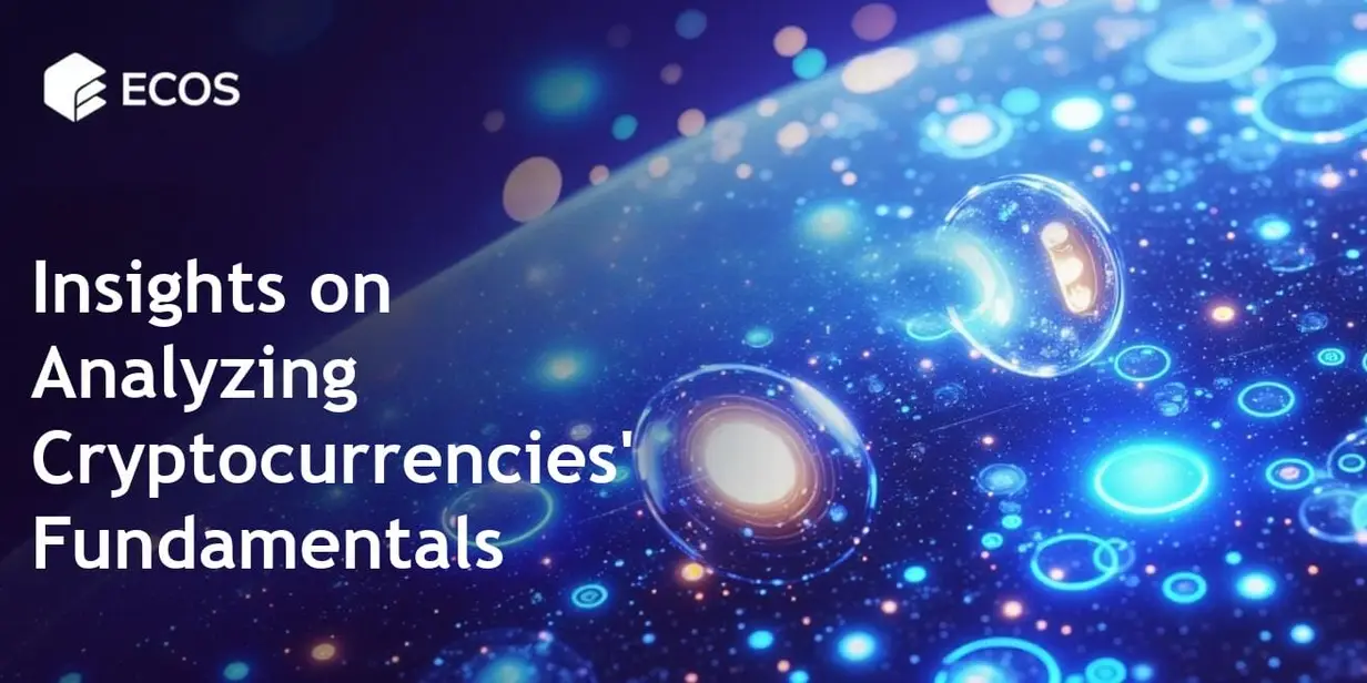 Fundamental Analysis of Cryptocurrencies: Basics and Evaluation Methods