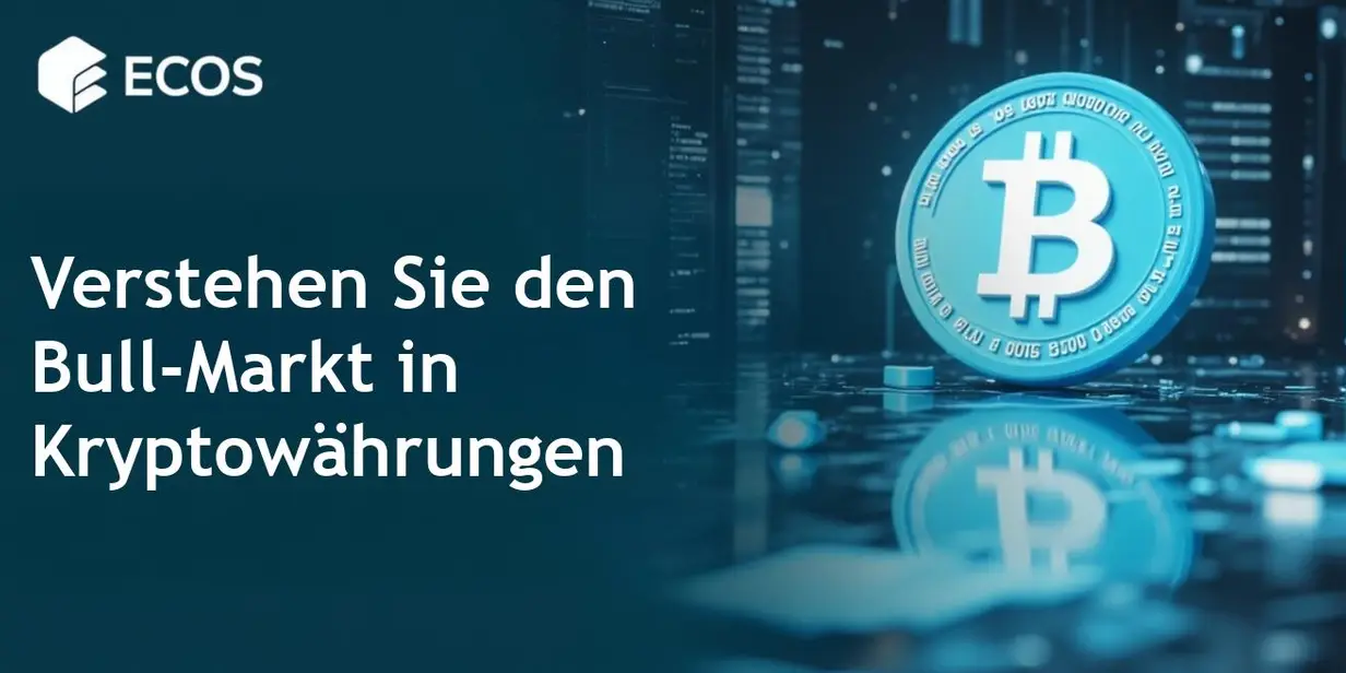 Bull-Markt in der Kryptowährung – Was ist das und wie nutzt man ihn für Investitionen?