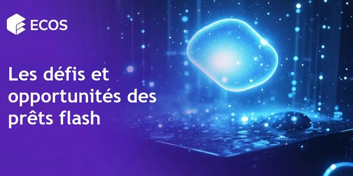 Prêts flash dans DeFi : comprendre les prêts instantanés, sans garantie et les attaques de sécurité