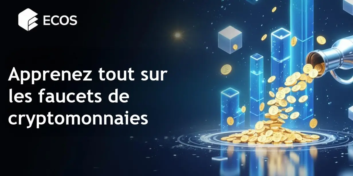 Faucets de cryptomonnaies : comment ils fonctionnent et comment commencer à gagner