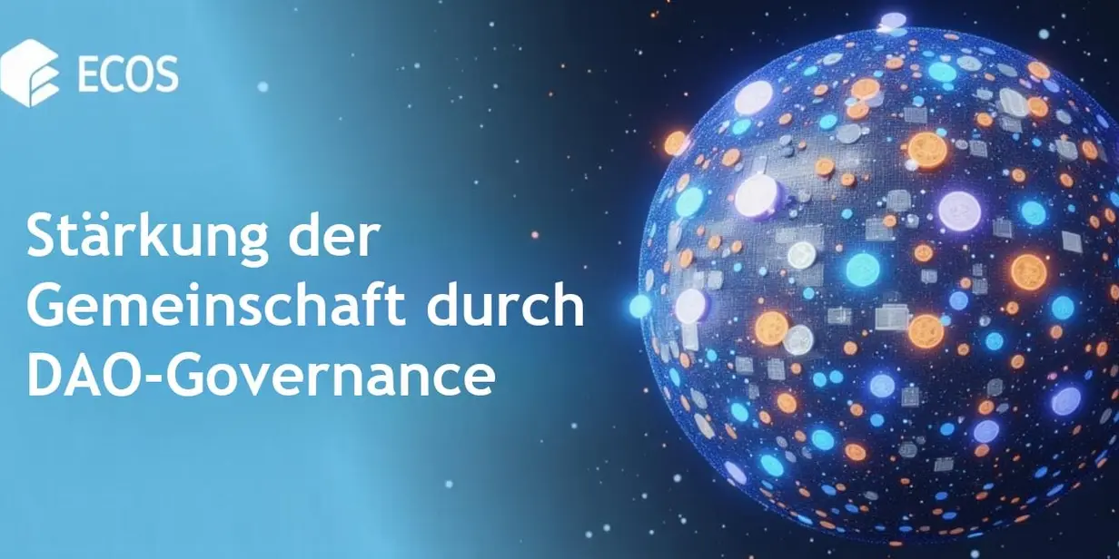 DAO Governance Gemeinschaft: Eine neue Ära der dezentralen Entscheidungsfindung