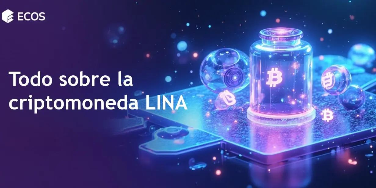 Criptomoneda LINA: ¿Qué es, pronóstico y dónde comprar?