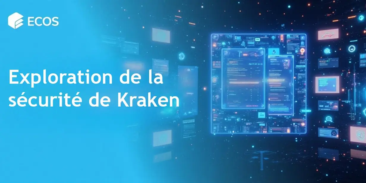 Sécurité de Kraken : Un examen approfondi de l’échange de cryptomonnaies