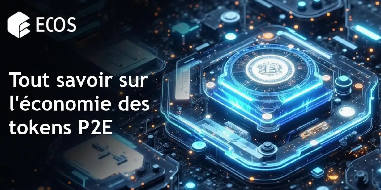 Économie des tokens P2E : Modèle financier de GameFi expliqué