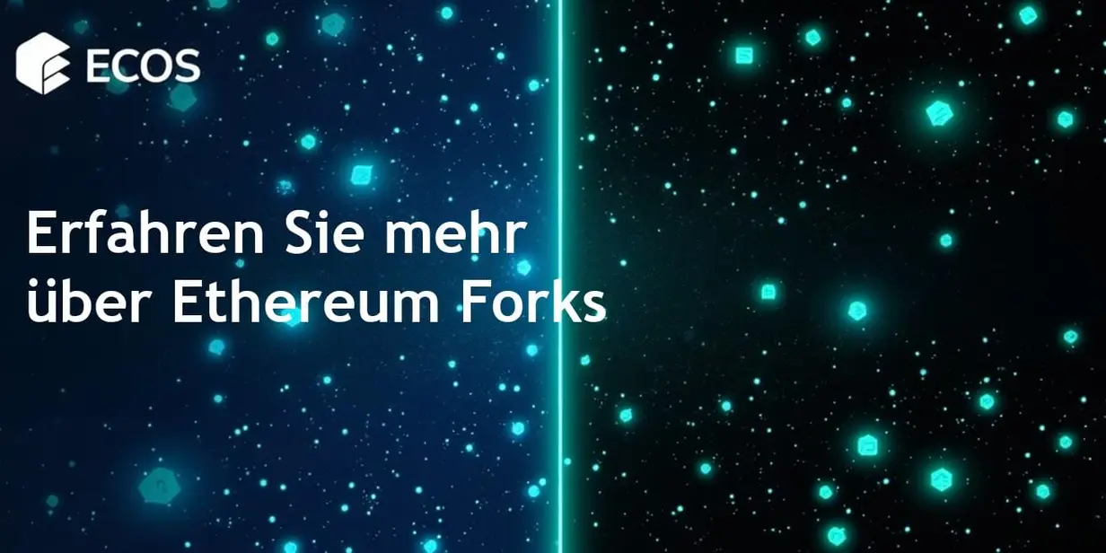 Fork Ethereum: Was ist eine Fork und wie beeinflusst sie das Ethereum-Netzwerk?