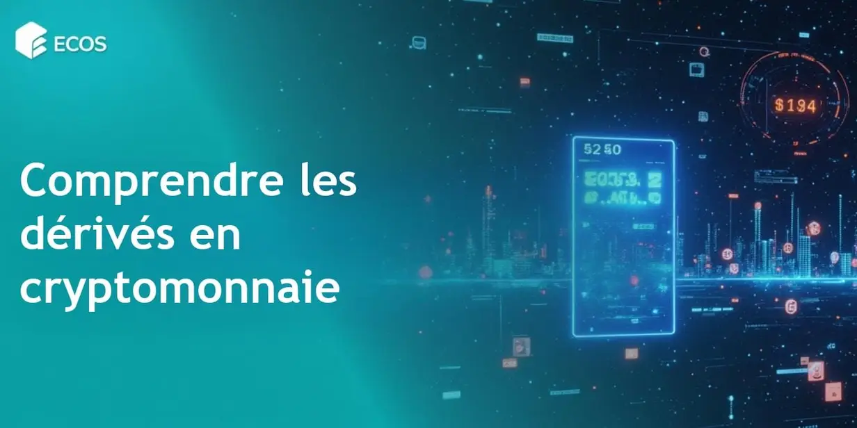 Dérivés en cryptomonnaie : compréhension, avantages et risques