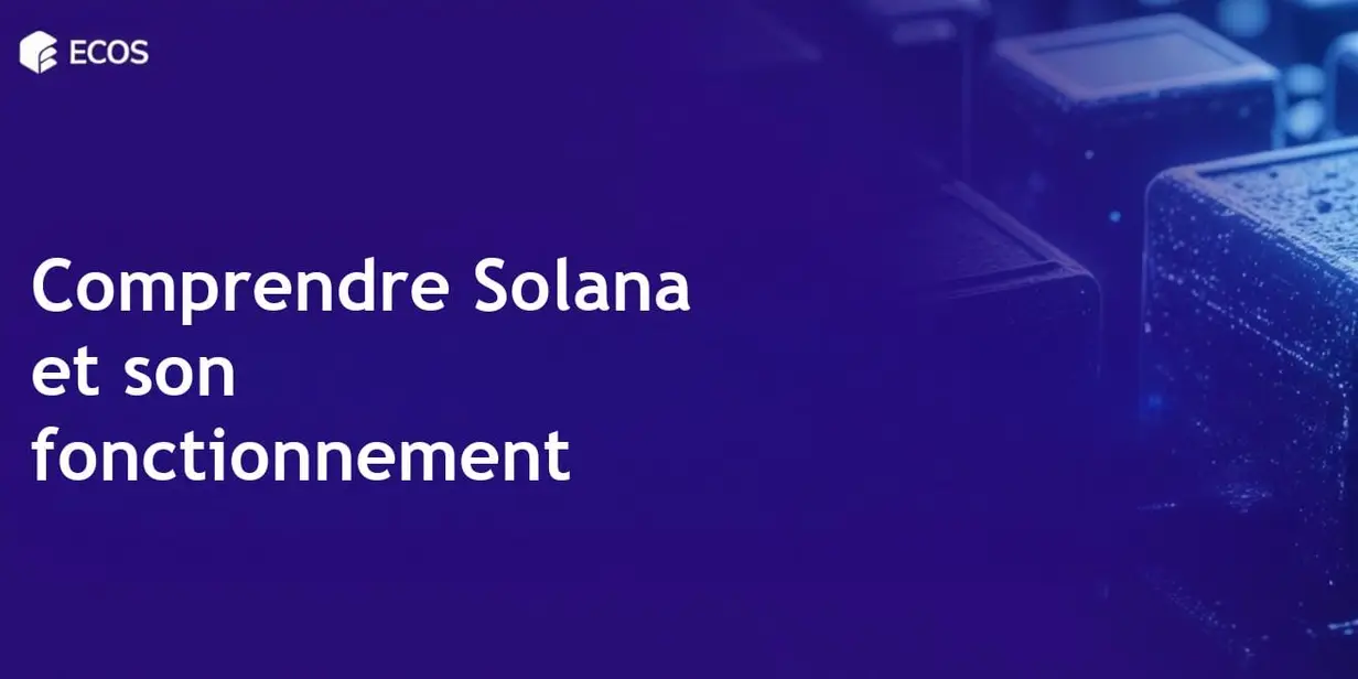 Cryptomonnaie Solana : Qu’est-ce que c’est et comment ça fonctionne ?