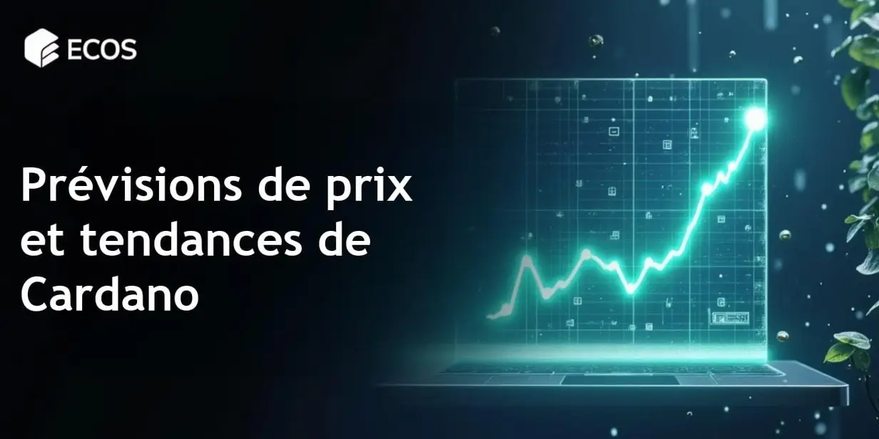 Prévisions de prix de Cardano (ADA) : Perspectives et tendances futures