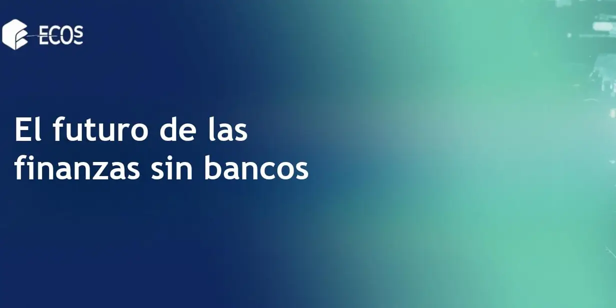 Finanzas descentralizadas: el futuro sin bancos