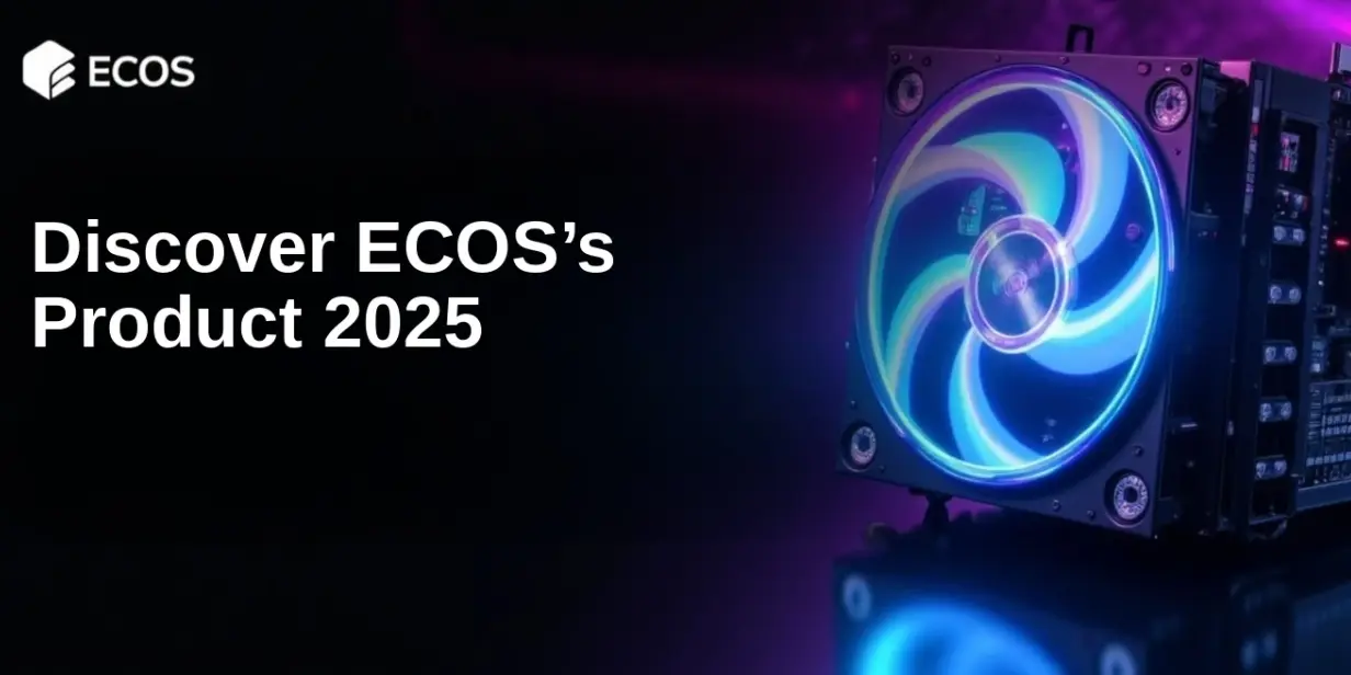 Discover ECOS’s Product 2025