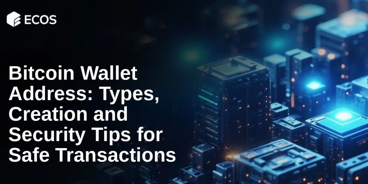 Bitcoin Wallet Address: Types, Creation and Security Tips for Safe Transactions