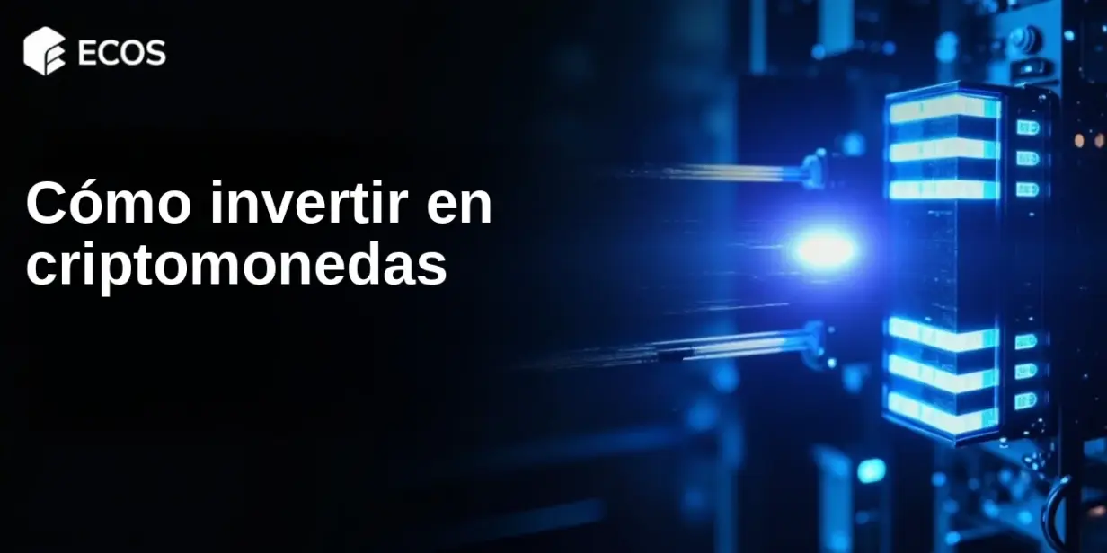 Cómo invertir en criptomonedas