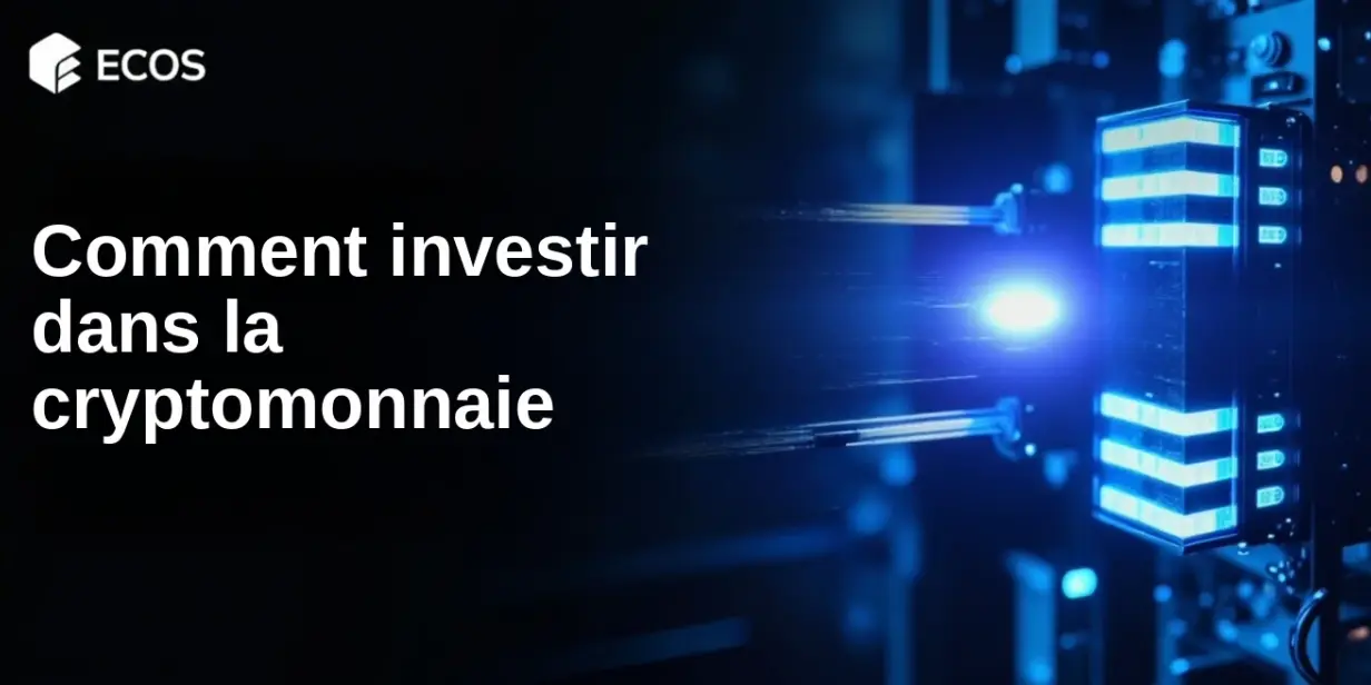 Comment investir dans la cryptomonnaie