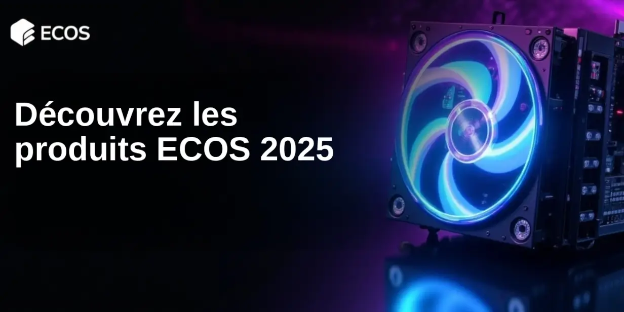 Découvrez les produits ECOS 2025