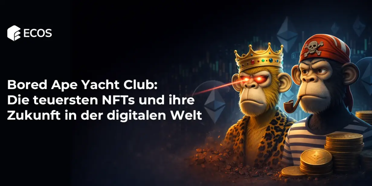 Bored Ape Yacht Club: Die teuerste NFTs und ihre Zukunft in der digitalen Welt
