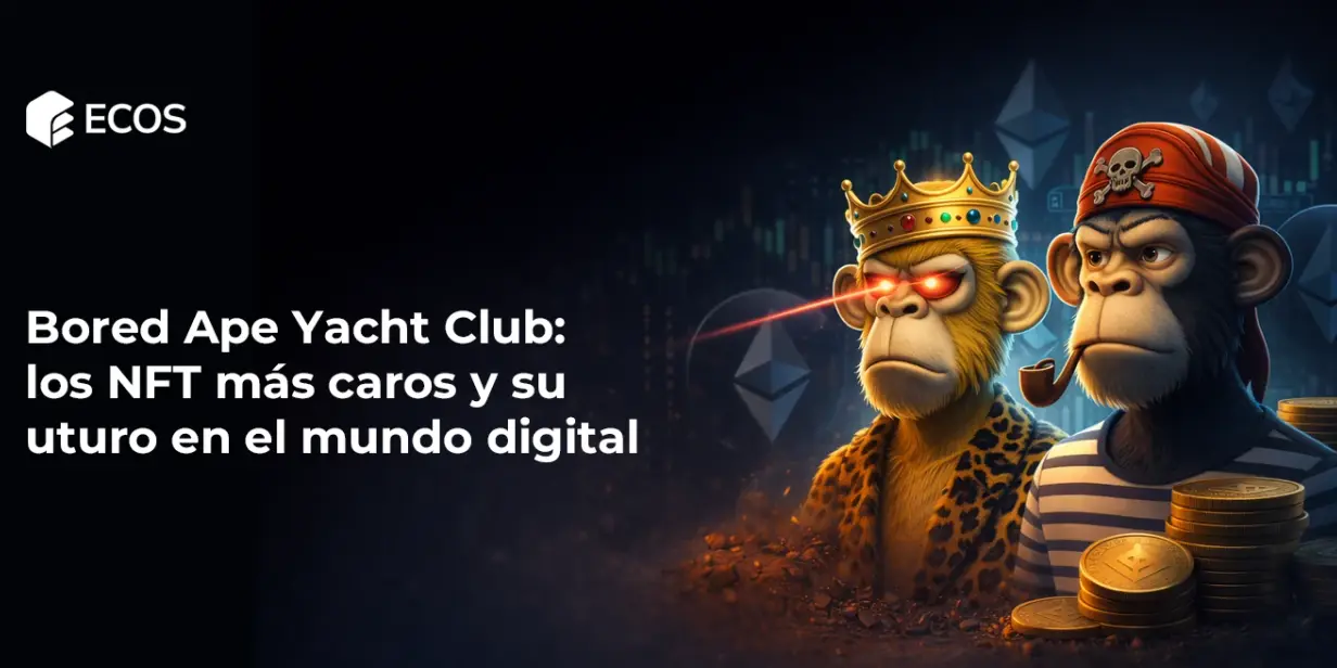 Bored Ape Yacht Club: los NFT más caros y su futuro en el mundo digital