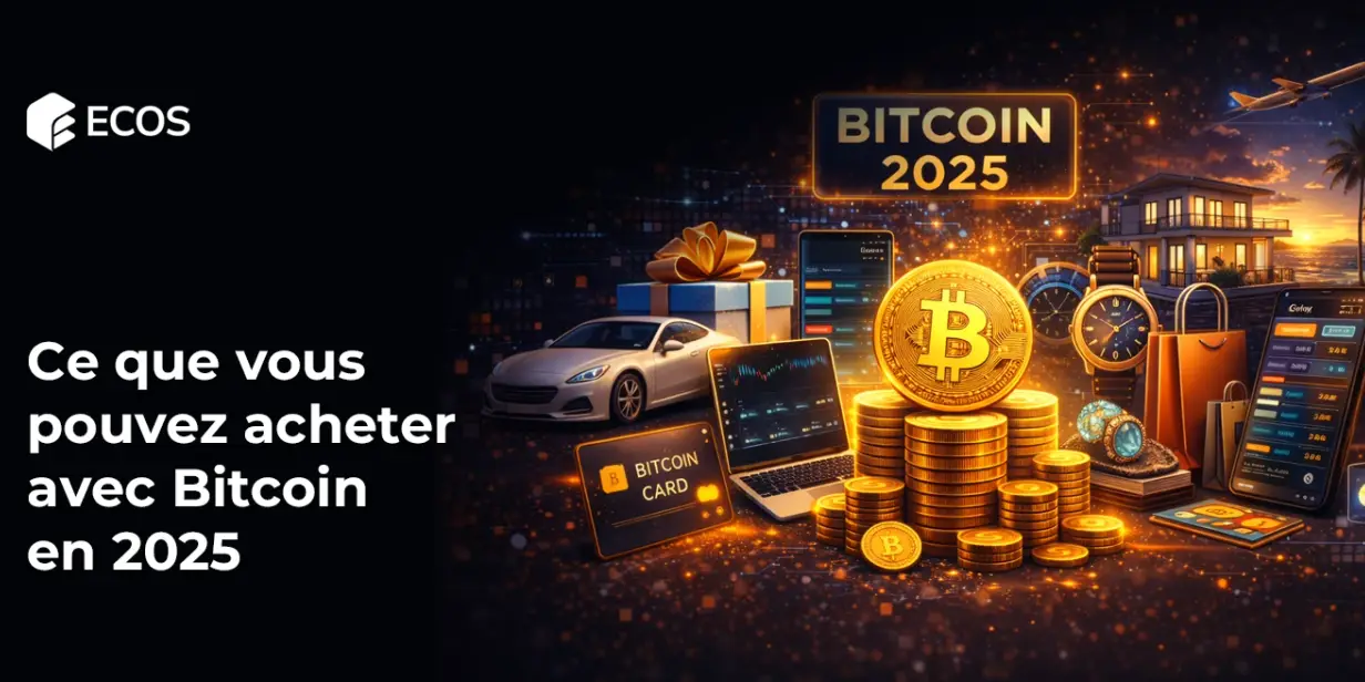 Ce que vous pouvez acheter avec Bitcoin en 2025