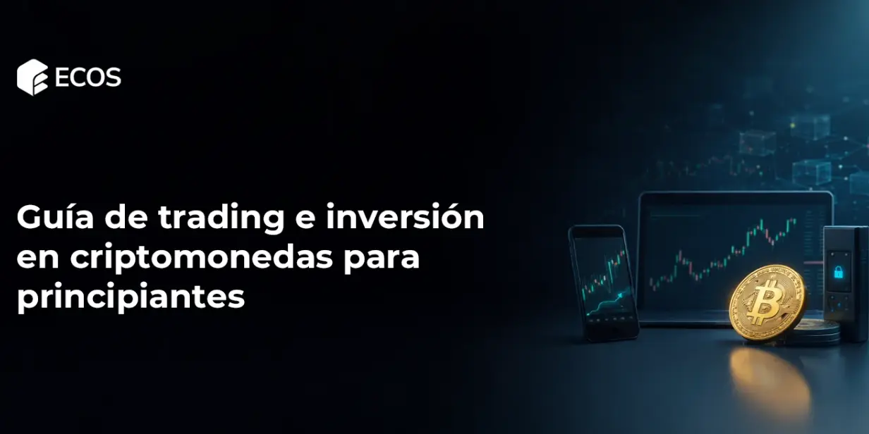 Guía de trading e inversión en criptomonedas para principiantes