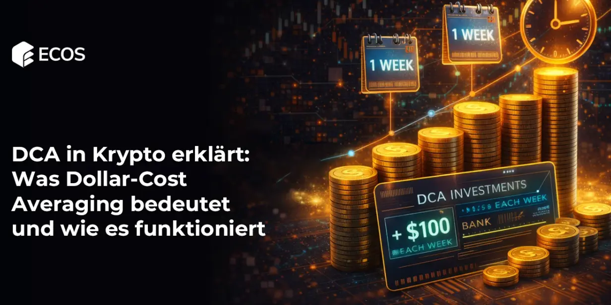 DCA in Krypto erklärt: Was Dollar-Cost Averaging bedeutet und wie es funktioniert
