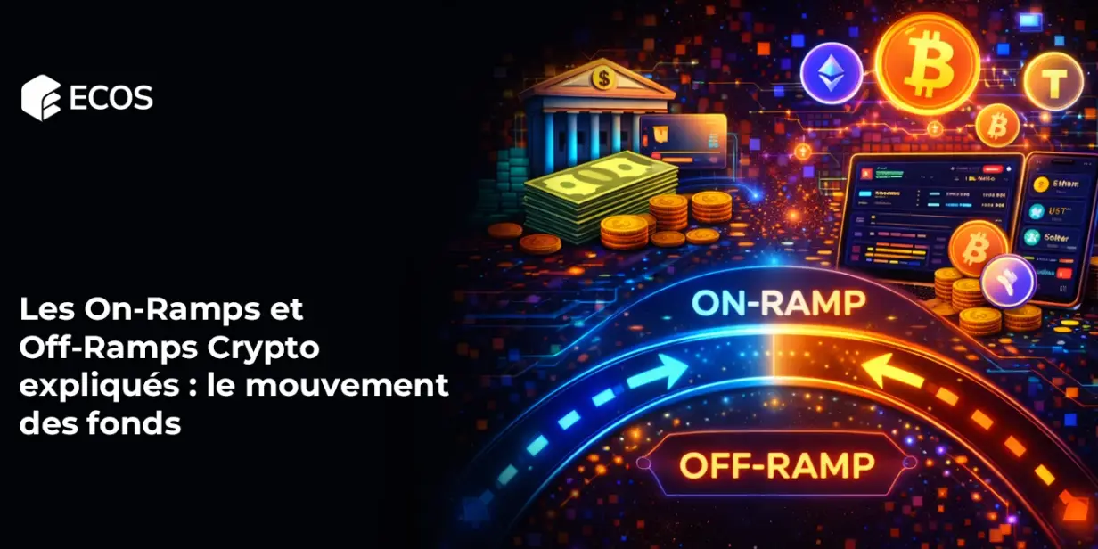 Les On-Ramps et Off-Ramps Crypto expliqués : le mouvement des fonds
