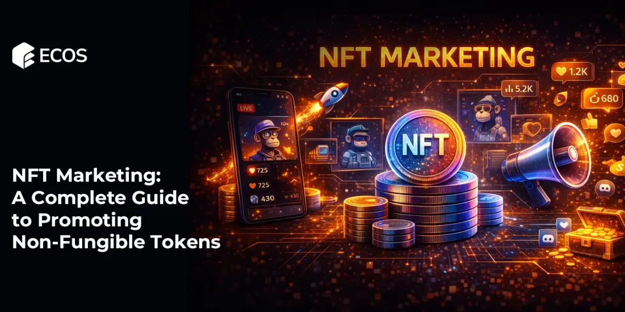 NFT Marketing: A Complete Guide to Promoting Non-Fungible Tokens