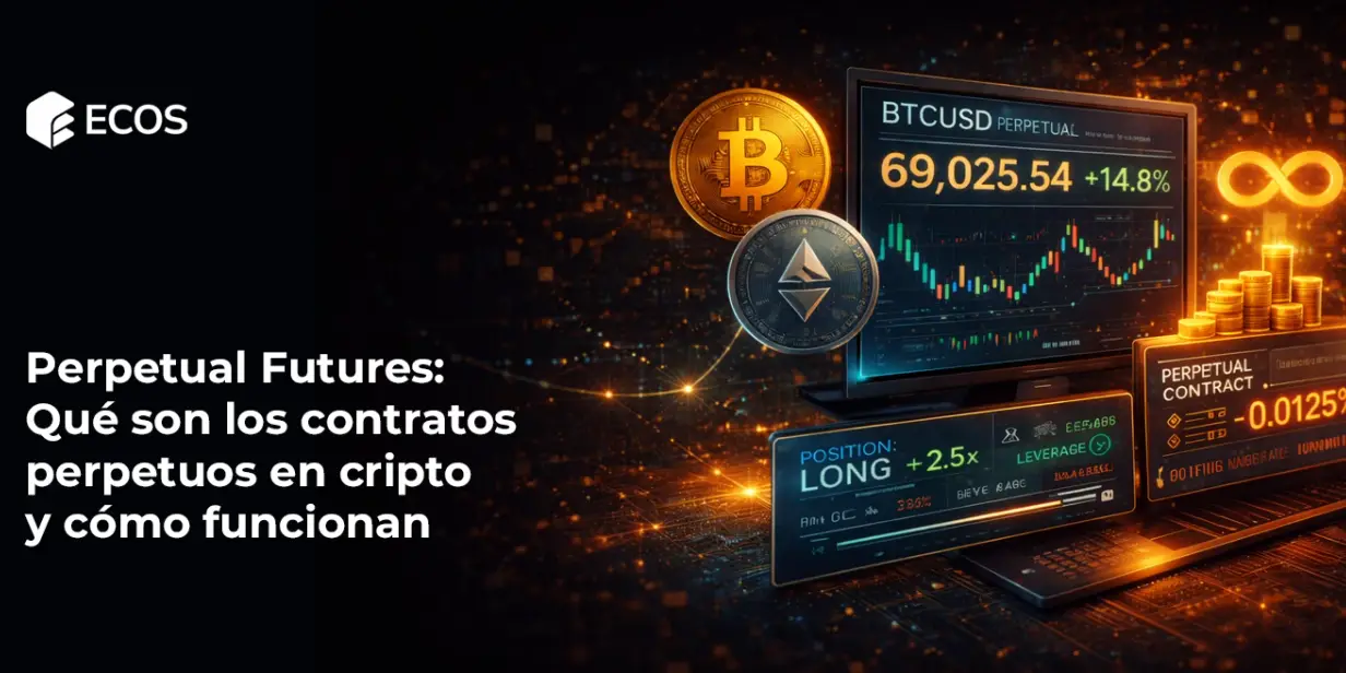 Perpetual Futures: Qué son los contratos perpetuos en cripto y cómo funcionan