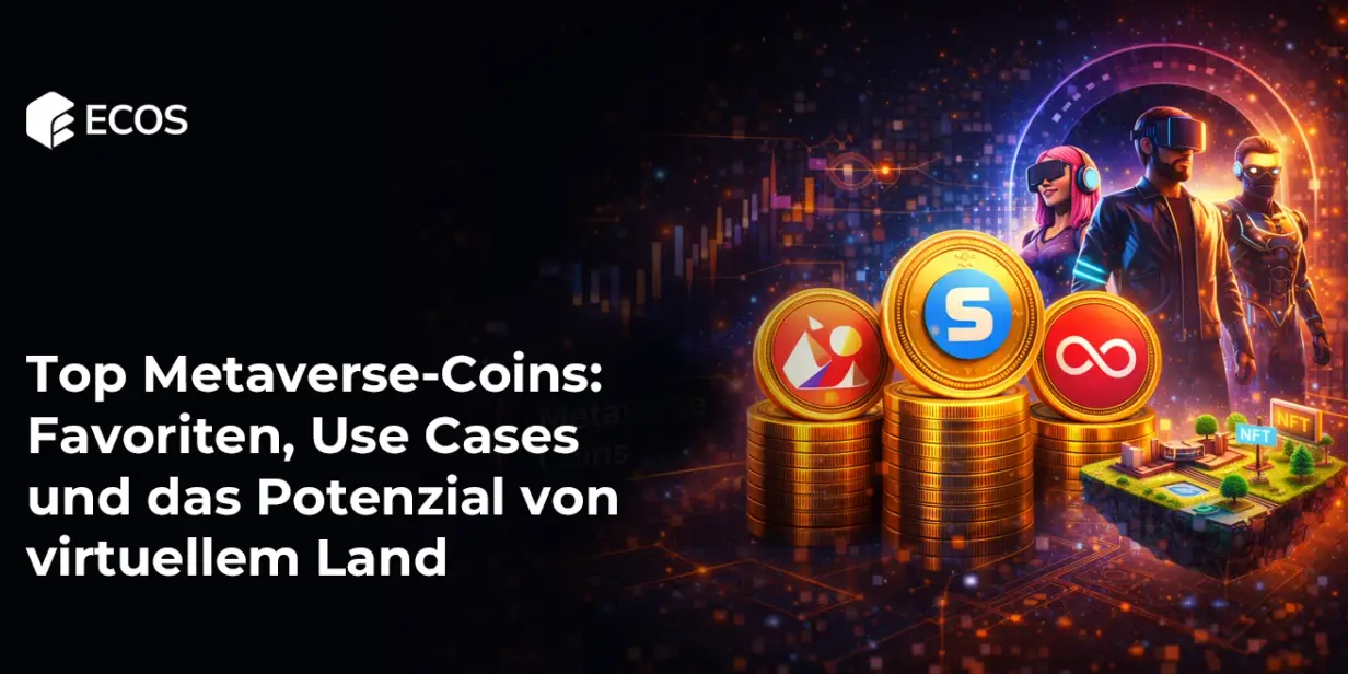 Top Metaverse-Coins: Favoriten, Use Cases und das Potenzial von virtuellem Land