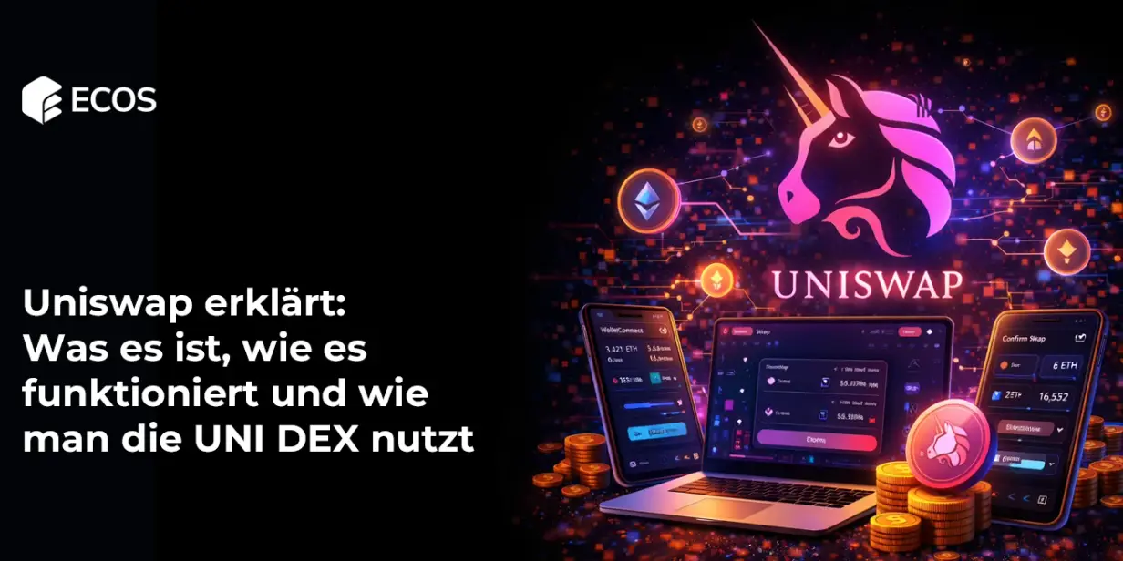Uniswap erklärt: Was es ist, wie es funktioniert und wie man die UNI DEX nutzt