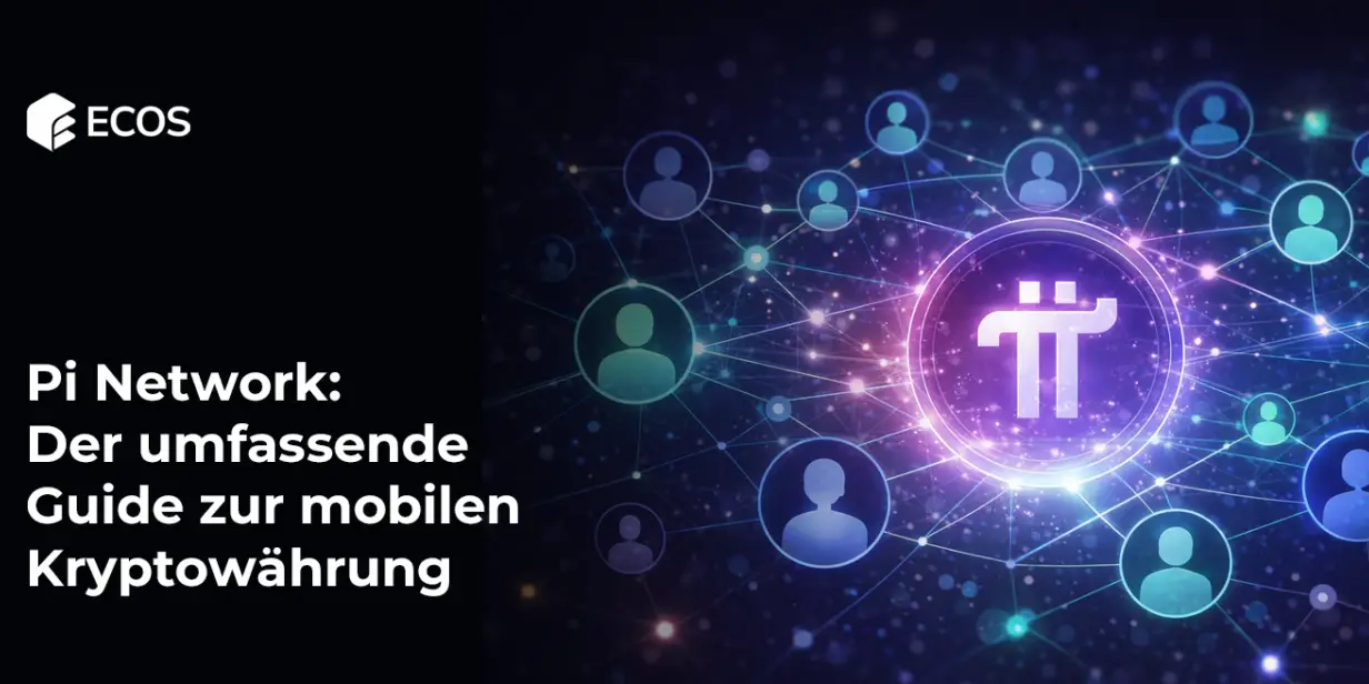Pi Network: Der umfassende Guide zur mobilen Kryptowährung. Funktionsweise, Features und Zukunftspotenzial
